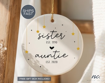 Sister to Auntie Ornament New Aunt Christmas Ornament Promoted to Auntie Pregnancy Announcement Ornament for Future Aunt Christmas Ornament