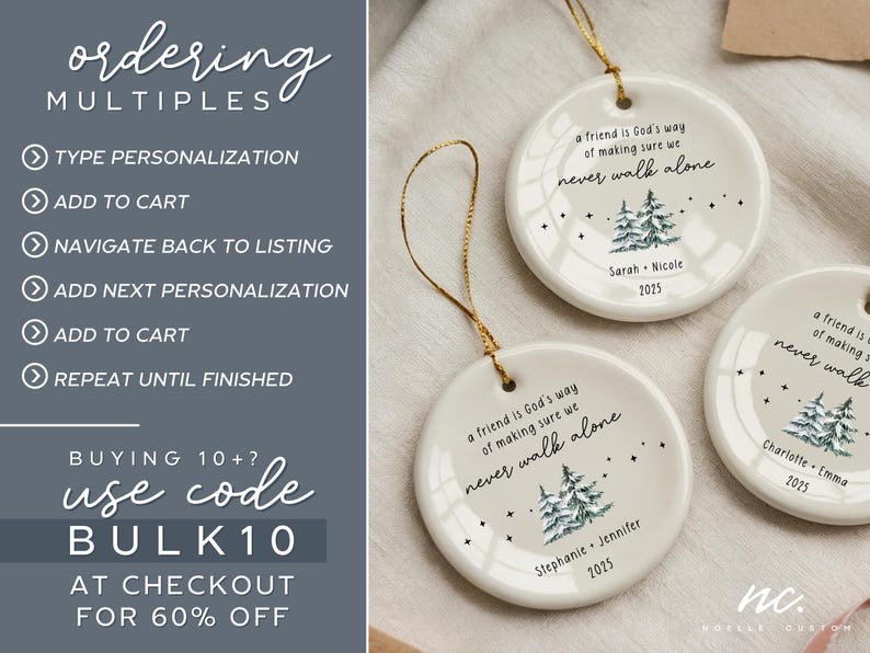 May include: Three round white ceramic ornaments with gold hanging strings. Each features a watercolor pine tree illustration, black stars, and the text: A friend is God's way of making sure we never walk alone, plus custom names and the year 2025.