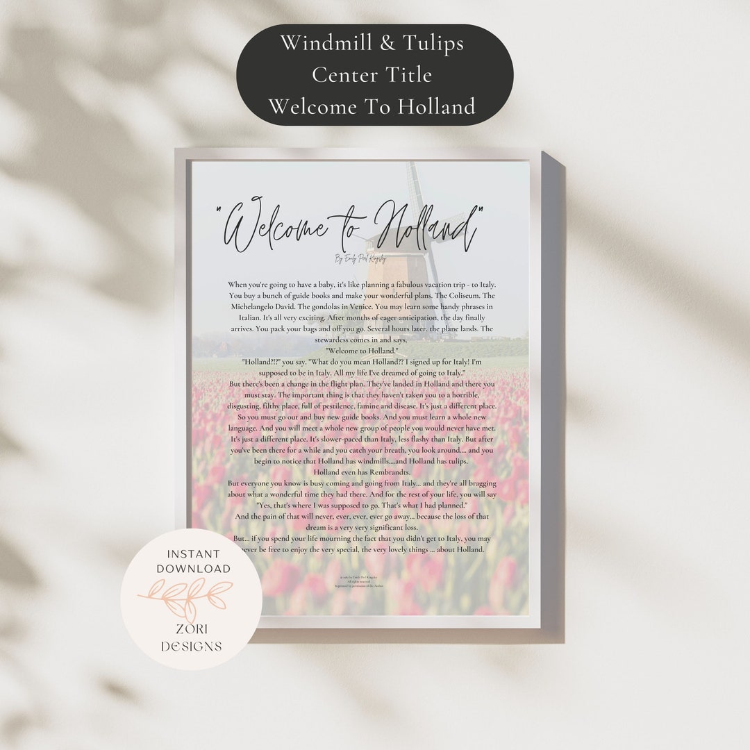 Windmill & Tulips Center Title Welcome to Holland Poem Print | Special ...
