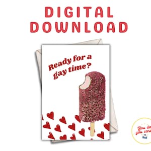 Carte de voeux numérique imprimable - Carte de Saint-Valentin LGBTQ+ drôle Golden Gaytime - Prête pour un moment gay