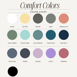 May include: Color chart with 13 different color swatches, including white, butter, pepper, grey, terracotta, light green, chalky mint, blue spruce, topaz blue, true navy, blue jean, denim, orchid, violet, crimson, and black.
