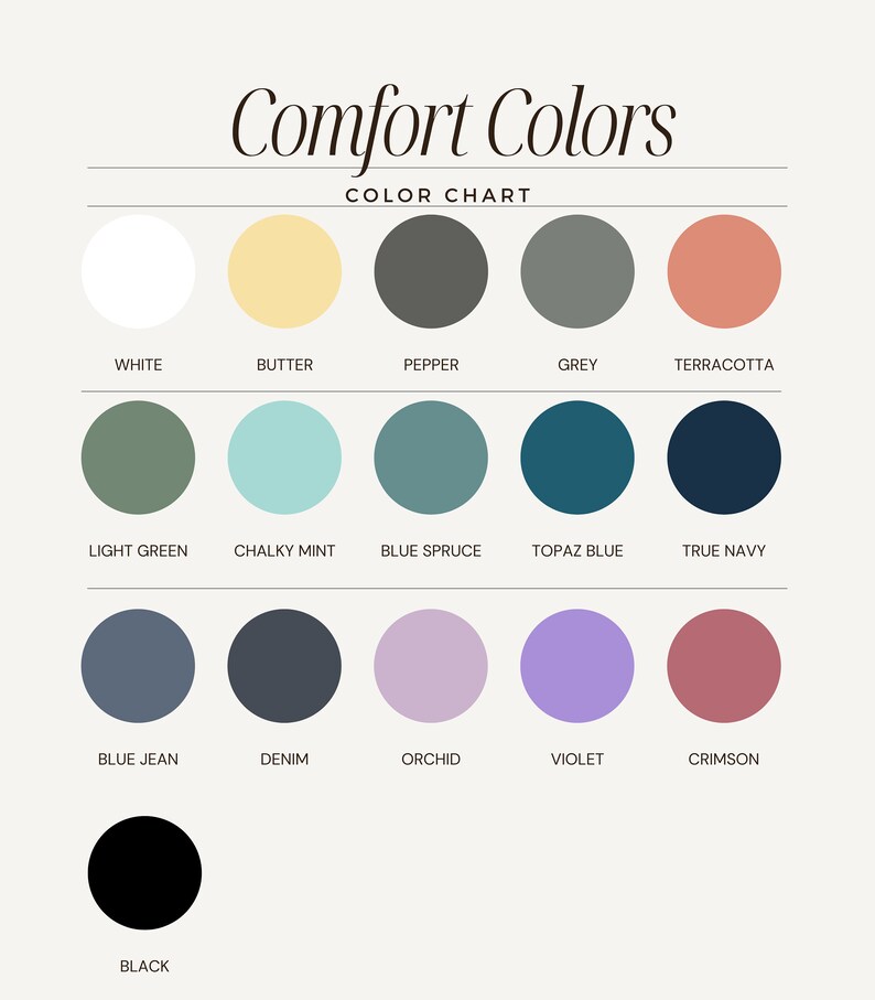 May include: Color chart with 13 different color swatches, including white, butter, pepper, grey, terracotta, light green, chalky mint, blue spruce, topaz blue, true navy, blue jean, denim, orchid, violet, crimson, and black.