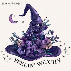 May include: Purple witch hat with a floral design and the text "Feelin' Witchy".