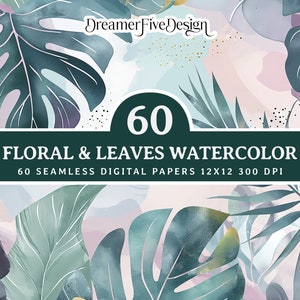 60 Floral Watercolor Printable Paper Seamless Shabby Chic Instant Digital Download Floral Tropical Leaves Scrapbook Junk Journal Paper JPG