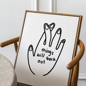 Things Will Work Out, Minimalist, Apartment, Decor, Wall Print, Wall Art, Dorm Room Decor, Gift, Housewarming, Birthday, Bedroom Poster