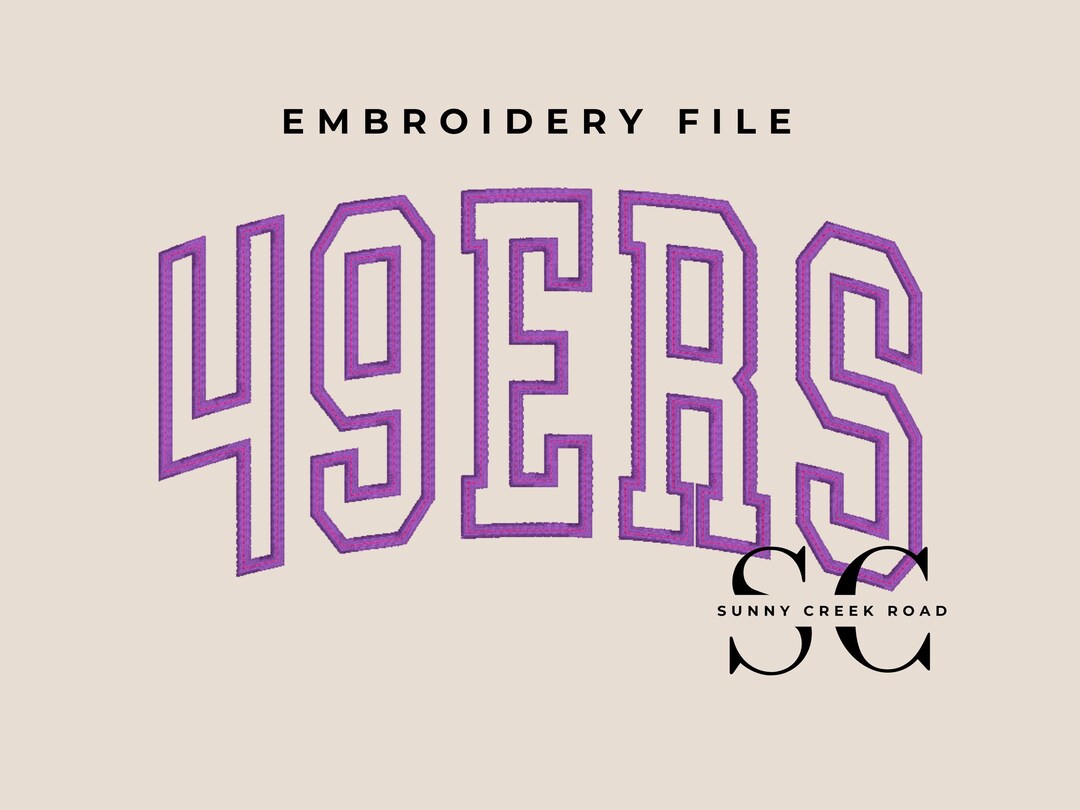49ERS Satin Arched Applique Embroidery Design, Varsity Lettering, Large ...