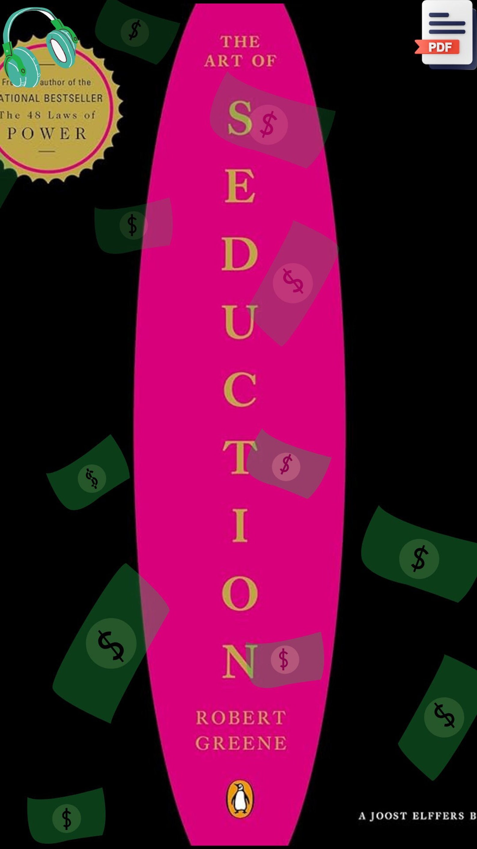 The Art of Seduction An Indispensible Primer on the Ultimate Form of