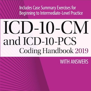 ICD-10-CM and ICD-10-pcs coding handbook with answers 2019 Medical Coding ebook pdf cpc crc coc