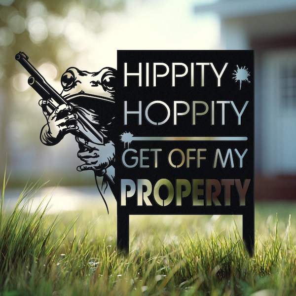 Best HD Pictures about  Hippity Hoppity Get Off My Property  with No AI Images