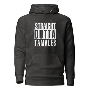 Straight-outta tamales-hoodie