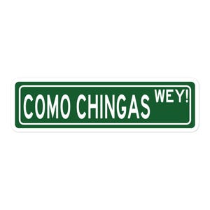 Como chingas wey sticker