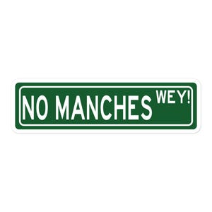 No manches wey sticker