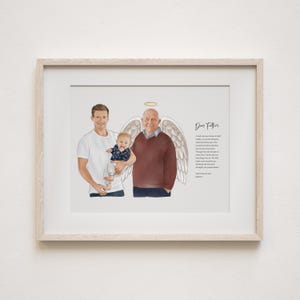 May include: A framed illustration of three generations of a family. A man with a halo and angel wings stands next to a man holding a baby. The illustration is accompanied by a handwritten letter that reads "Dear Father, I wish you were here to hold Teddy, we are the ankle he surrendered to.  You were the best Dad, and we miss you so much.  Though you did not get to meet him, I know you are watching over him.  He is so sweet, I know you would love him.  You have given us everything we have and poured your love and strength into us.  Forever loved,  Samuel"