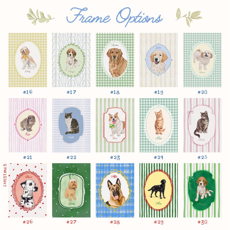 May include: A collection of framed pet portraits, featuring dogs and cats in various breeds and poses. Each portrait is set against a patterned background, with options numbered from 16 to 30. The text "Frame Options" is displayed at the top.