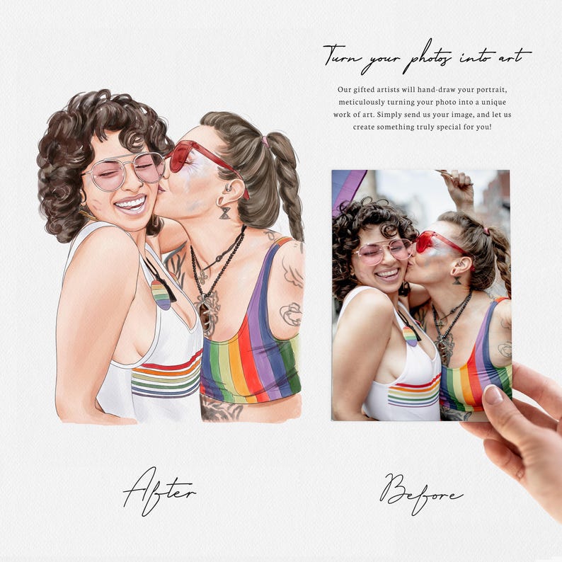 May include: A digital art portrait of two people, one kissing the other on the cheek. The subjects wear sunglasses and rainbow-striped tops. The image is presented with a "Before" and "After" comparison, with text that reads "Turn your photos into art."