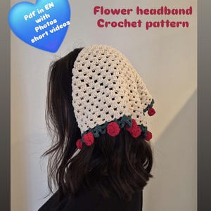 Headband crochet pattern, bandana crochet pattern, crochet summer hat pattern, summer crochet pattern, flower crochet pattern, bandana bloom