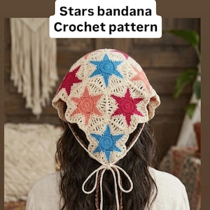 May include: A crocheted bandana with a star pattern in shades of red, pink, and blue. The bandana is tied at the back with a cream-colored string. The text "Stars bandana Crochet pattern" is displayed at the top.