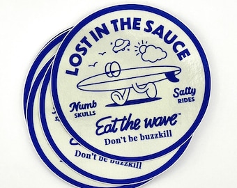 Lost in the sauce, surf, beach, surfing, skate, skateboard, adventure, retro, surf trip, surfboard, ocean, surfer, gift, surf sticker
