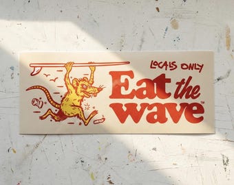 Pegatina de surf Eat The Wave, calcomanía retro de arte de ratas solo para locales