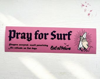 Pegatina Pray For Surf, vinilo brillante, arte para tabla de surf