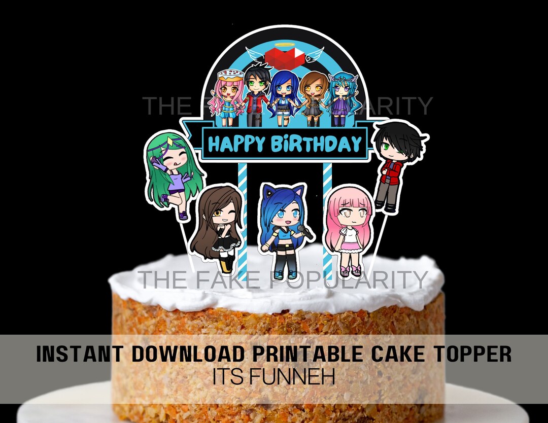 Printable Its Funneh Cake Topper Its Funneh Centerpiece Its - Etsy