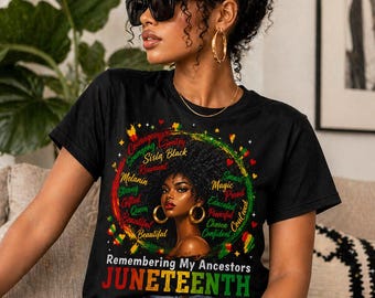 Juneteenth Shirt, black history month shirt, Remembering My Ancestors Tee, Melanin Queen Shirt, black history shirt, Cultural Heritage Shirt