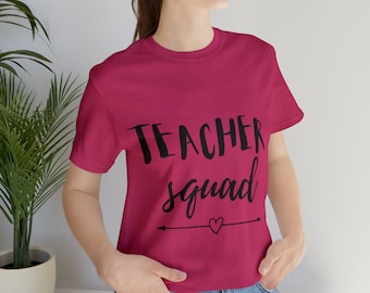 Teacher Squad, Teacher Gift, Back to School, Cute Teacher Shirt, Funny Teacher Shirt