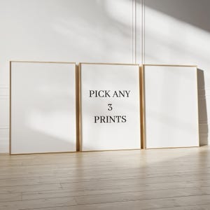 Pick Any 3 Prints, Custom Digital Wall Art, Pick Your Own 3 Prints, Gallery Wall Set of 3, Choose 3 Prints, Set of 3 Prints of your choice