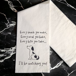 I&#39;ll be watching you, Flour Sack Tea Towel
