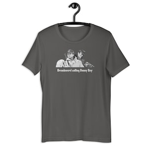 Broadsword calling Danny Boy Where Eagles Dare T-Shirt