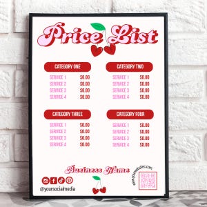 May include: A framed price list with a white background and a black border. The title "Price List" is in pink retro font. The list is divided into four categories with service listings and prices. The business name and social media handles are at the bottom.