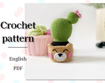 Crochet cactus PATTERN in English. Amigurumi cute cactus and bear animal toy PDF. Amigurumi stuff toys tutorial.