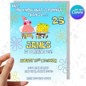 Peut inclure: Une invitation d'anniversaire avec des personnages de dessins animés. L'invitation présente un fond bleu avec le texte "HEY! YOU KNOW WHAT IS FUNNIER THAN 24...? 25 JAMES IS TURNING 25!" et les détails de l'événement.