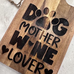 Dog Mom Wine Charcuterie Board – Engraved Acacia Wood Cheese Tray – Wine and Dog Lover Gift – Funny Dog Mom Decor – Personalized Snack Board