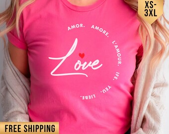 Love Shirt Valentines Day Shirt, Amor Tee, Cute Valentine Outfit, Gift for Her, Singles Day, Plus Size, Multilingual Teacher Christmas gift