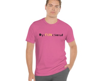 DysFUNctional Shirt - Street sign quote from Idaho by Beth fantasy text custom design short sleeve