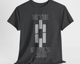 Camiseta informal, "Sé el eslabón débil de la cadena del mal", camiseta de cultura pop, Príncipe Dragón