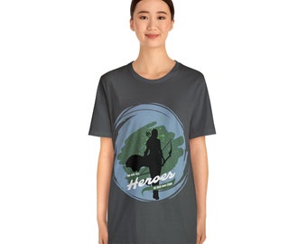 Camiseta femenina de héroes y villanos, texto de cita de autor desconocido, diseño personalizado de manga corta