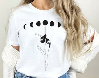 Pole Dance Tshirt For Pole Dancer Shirt PoleDance Gift For Pole Dance T Shirt Pole Fitness T-Shirt Pole Dancing Shirt Pole Moon Phase tshirt