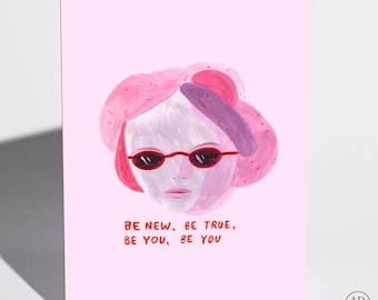 Demure Greeting Card - "Be You"