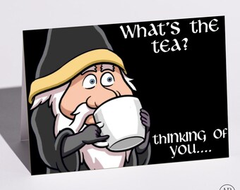 What's The Tea Card Funny Wizard Thinking of You Gossip Humor Greeting Card