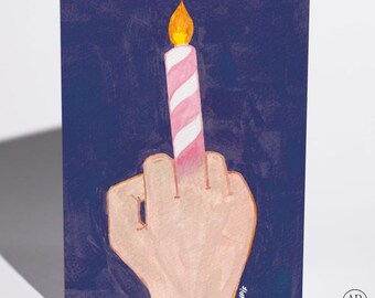 Birthday Card, Happy F-ing Birthday Middle Finger Candle, Funny Rude Card, Blank Inside