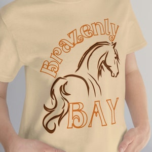 BAY HORSE T-shirt For Bay Horse Lovers, Bay Quarter Horse Gift, Punchy Western Tee, Horse Girl t-Shirt, Equestrian Gift, Rodeo Cowgirl Shirt