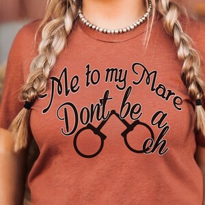 Western tshirt gift for Equestrian, Cowgirl t-shirt, Horse Person Gift, Punchy Western Crewneck, Horse Lover Shirt, Horse Tee in Sizes XS-3X