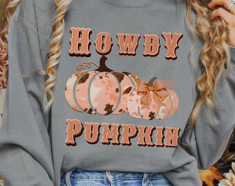 Howdy Pumpkin COMFORT COLORS Western Halloween Sweatshirt, Thanksgiving Western Sweatshirt Ranch Mom Farm Girl Punchy Cowgirl Sweatshirt