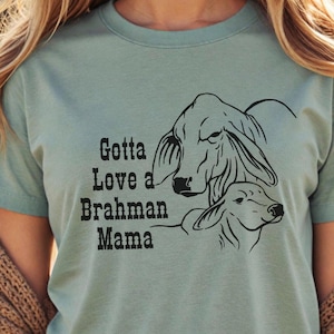 Brahman Cow Women&#39;s T-Shirt, Calving Season Tshirt, Sweet Mama Cow Tee, Ranch Wife Cowgirl Ranch Mom shirt, Funny Farm Mom Gift Tee Shirt