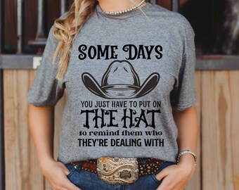 Punchy Cowgirl Western Humor Shirt - Humorous Slogan Tshirt, Sassy Cowgirl Tee, Cowgirl Shirt - Sarcastic Western Humor Tshirt Sizes XS-5XL