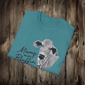 Brahman Cow Lovers T-Shirt, Long Earred Brahman Cattle Tshirt, Ranch Wife Ranch Mom shirt, Punchy Cowgirl Gift Shirt Farm Mom Gift Tee Shirt