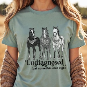 Funny Sarcastic Mental Health Western T-shirt, Horse Person Tee, Cowgirl Humor Tshirt, Funny Women&#39;s Gag Gift for Birthday or Mother&#39;s Day