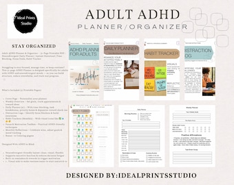 May include: An ADHD planner and organizer with the text "ADULT ADHD PLANNER/ORGANIZER" and "STAY ORGANIZED". The planner includes sections for daily planning, habit tracking, and distraction logs. Designed with a neurodivergent-friendly layout.